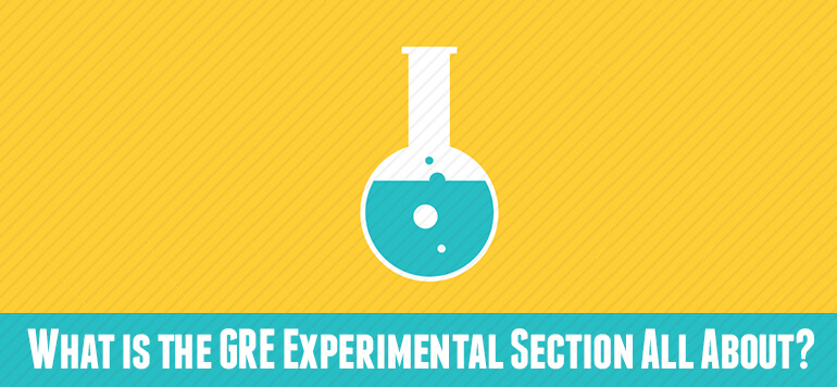 Know All About the GRE Experimental Section!